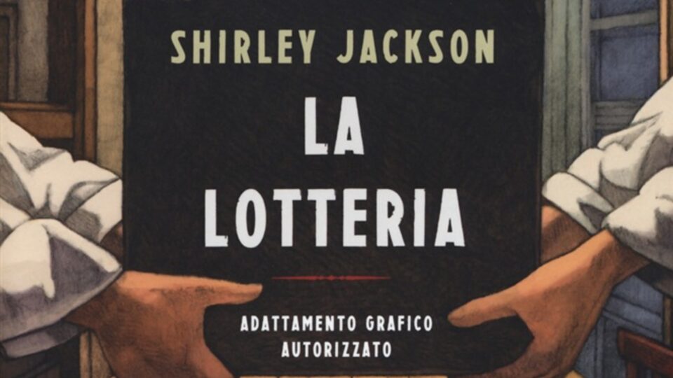 Shirley Jackson, La lotteria
