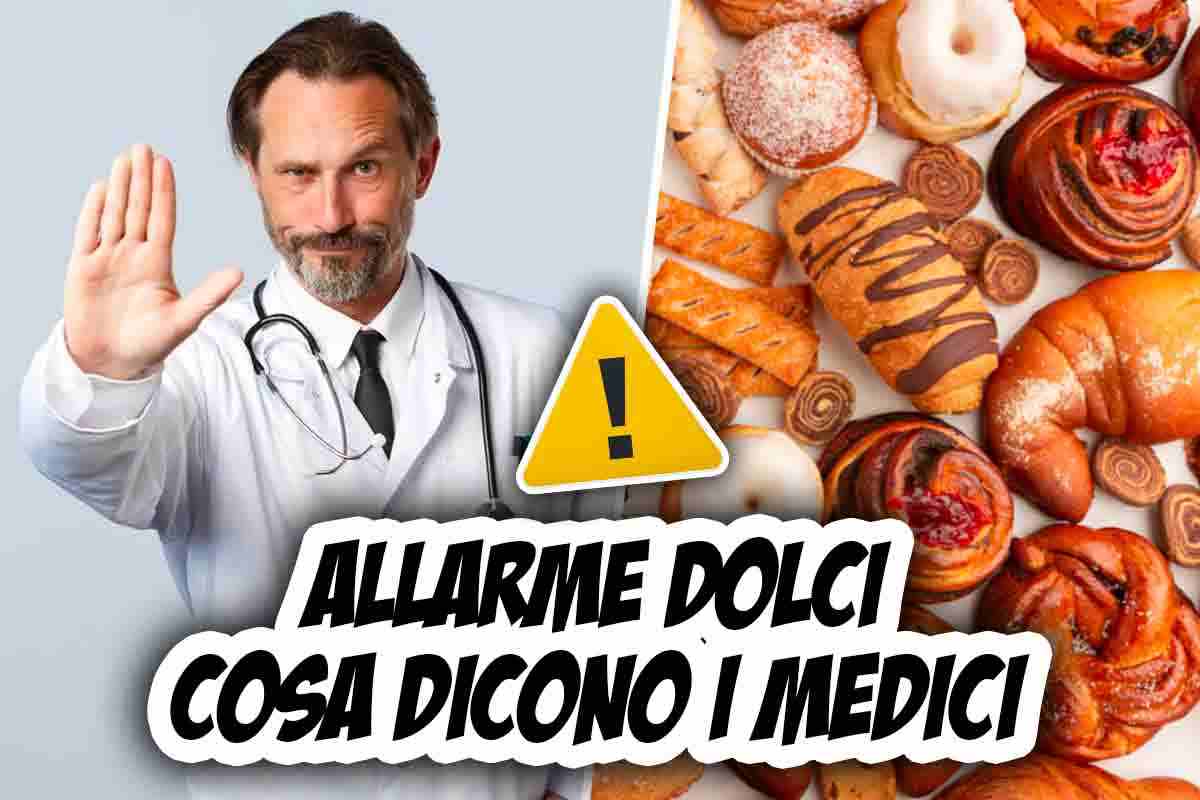 allarme dolci, cosa dicono i medici