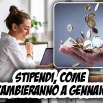 Stipendi: cosa cambia a gennaio 2024
