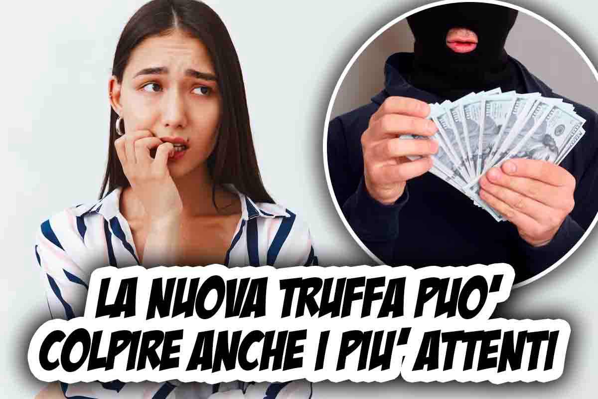 Nuova truffa colpisce anche più attenti