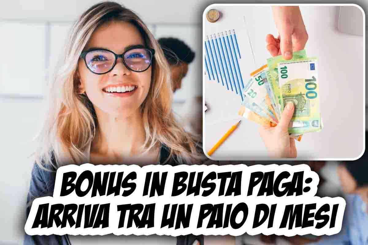 Bonus busta paga in arrivo